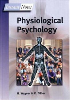 Paperback BIOS Instant Notes in Physiological Psychology Book