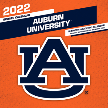 Calendar Auburn Tigers 2022 12x12 Team Wall Calendar Book