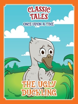 Paperback Classic Tales Once Upon a Time - The Ugly Duckling Book