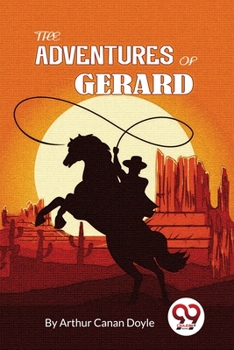 The Adventures of Brigadier Gérard