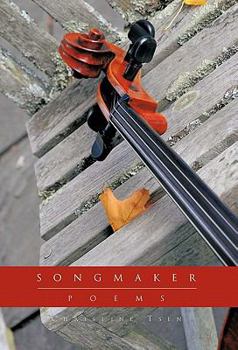 Paperback Songmaker: Poems Book