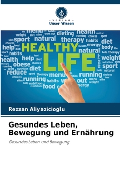 Paperback Gesundes Leben, Bewegung und Ernährung [German] Book