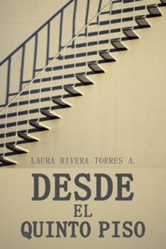 Desde El Quinto Piso