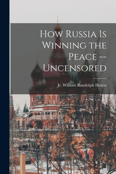 Paperback How Russia is Winning the Peace --uncensored Book