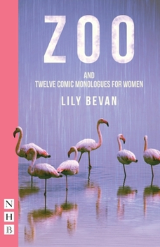 Paperback Zoo: And Twelve Comic Monologues for Women Book
