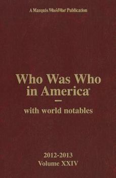 Hardcover Who Was Who in America with World Notables Book