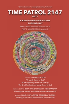 Paperback Time Patrol 2147: Part 1: Mission Napoleon Book