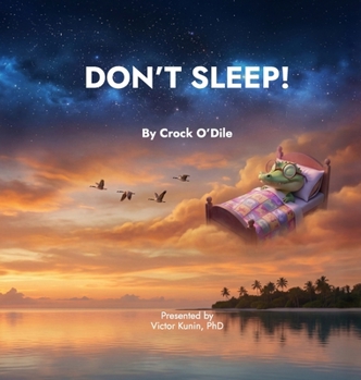 Hardcover Don't Sleep! Book
