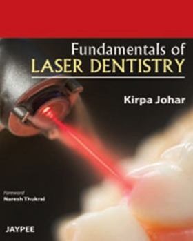Paperback Fundamentals of Laser Dentistry Book