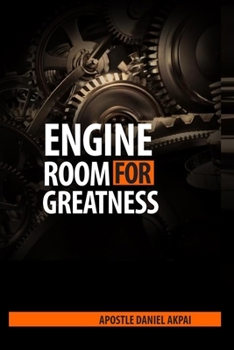 Paperback Engine Room For Greatness Book