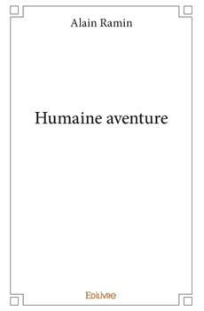 Paperback Humaine aventure - Tome 1 [French] Book