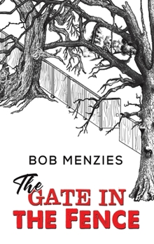 Hardcover The Gate in the Fence Book