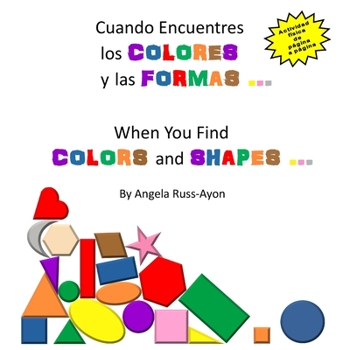 Paperback Cuando Encuentres los Colores y las Formas [Spanish] Book