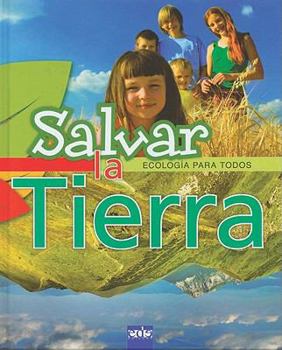 Hardcover Salvar la Tierra = Save the Earth [Spanish] Book