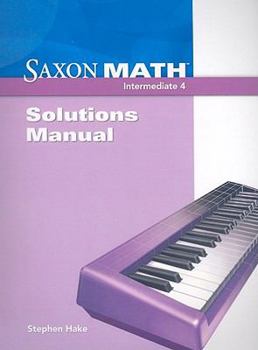 Paperback Saxon Math Intermediate 4: Solutions Manual Book