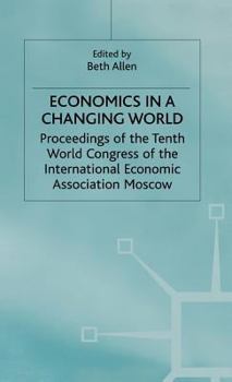 Hardcover Economics in a Changing World: Volume 2: Microeconomics Book