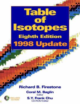 Paperback Table of Isotopes, 2 Volume Set, 1998 Update Book