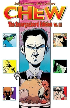 Chew Smorgasbord Edition Volume 3 Signed & Numbered - Book  of the Chew