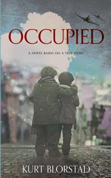 Paperback Occupied: A Novel Based on a True Story Book