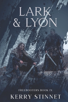 Lark & Lyon: Noose & Gallows III (The Freebooters)