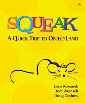 Paperback Squeak-A Quick Trip to Objectland Book