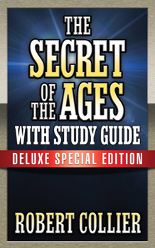 Paperback The Secret of the Ages with Study Guide: Deluxe Special Edition Book