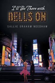 Paperback I'll Be There with Bells on Book