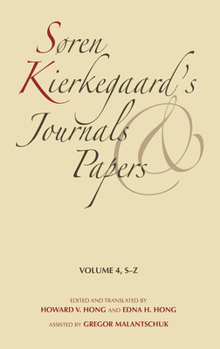 Hardcover Søren Kierkegaard's Journals and Papers, Volume 4: S-Z Book