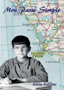 Paperback Mon Passé Simple [French] Book