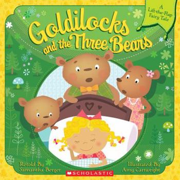 Paperback Goldilocks and the Three Bears (Lift-The-Flap) Book