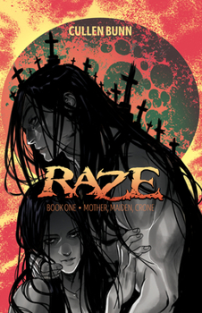Paperback Raze: Mother, Maiden, Crone Book