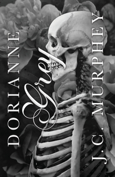 Dorianne Grey: A Don't Fear Death Novella
