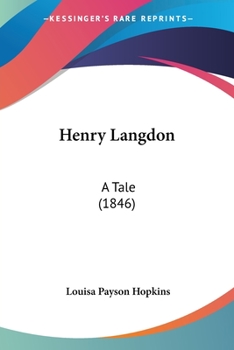 Paperback Henry Langdon: A Tale (1846) Book