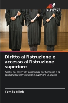 Diritto all'istruzione e accesso all'istruzione superiore (Italian Edition)