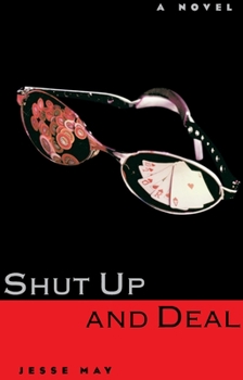 Paperback Shut Up and Deal Book