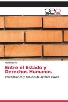 Paperback Entre el Estado y Derechos Humanos [Spanish] Book