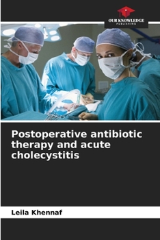 Paperback Postoperative antibiotic therapy and acute cholecystitis Book
