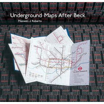 Underground Maps After Beck - Book  of the London Underground Maps