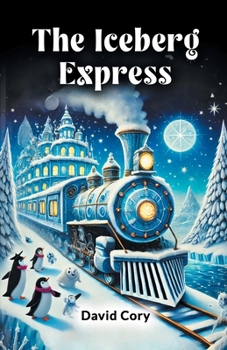 Paperback The Iceberg Express Book