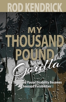 Paperback My Thousand Pound Gorilla Book