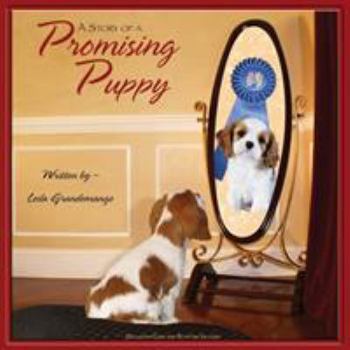 Paperback A Story of a Promising Puppy Book