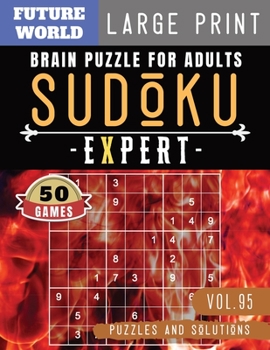 Paperback Sudoku Expert: Sudoku puzzle books for adults - Sudoku Difficult brain health games for Senior [Large Print] Book