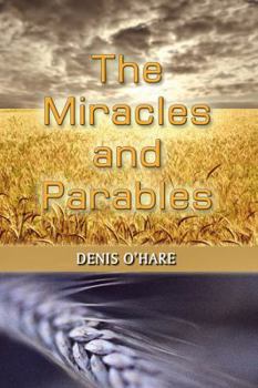 Paperback The Miracles and Parables Book