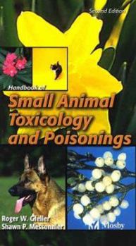Paperback Handbook of Small Animal Toxicology and Poisonings Book