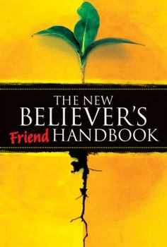 Paperback New Believer's Friend Handbook: Mentor's Companion: Mentor's Companion Book