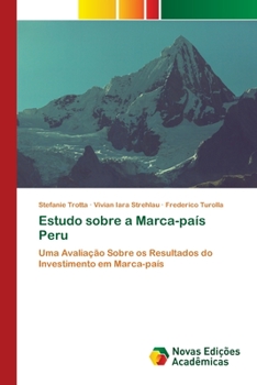 Paperback Estudo sobre a Marca-país Peru [Portuguese] Book