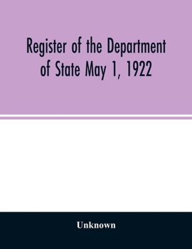 Register of the Department of State May 1, 1922