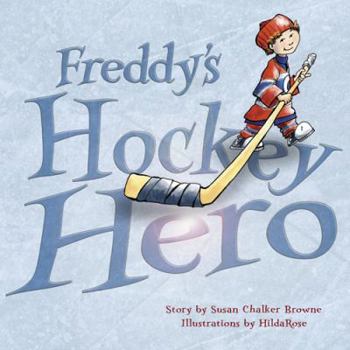 Paperback Freddy's Hockey Hero Book