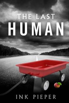 Paperback The Last Human Book