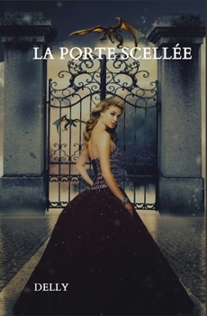 Paperback La porte scell?e [French] Book